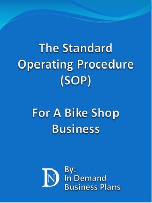 cover image of The Standard Operating Procedure (SOP) For a Bike Shop Business
